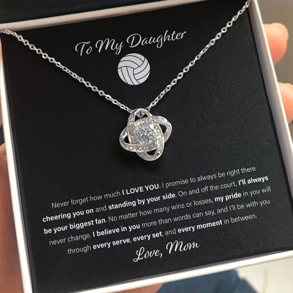 To My Volleyball Daughter, Love Mom - Love Knot Necklace, Biggest Fan