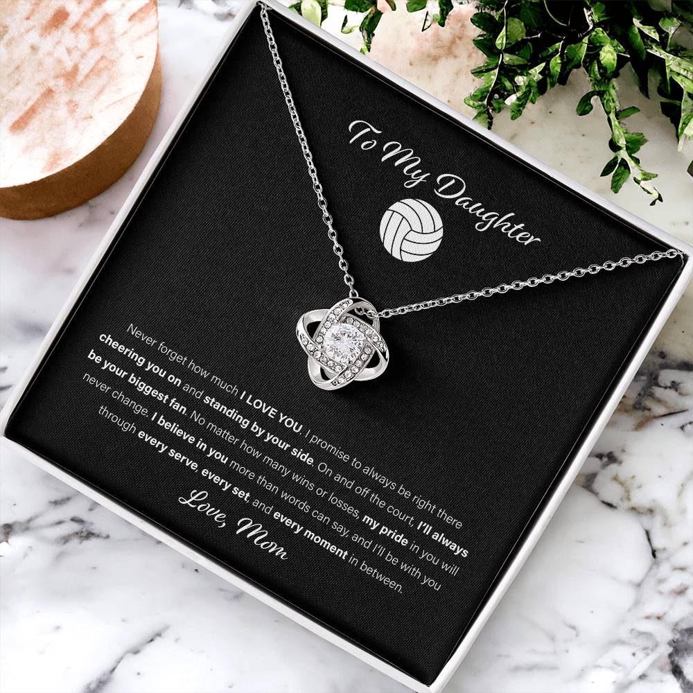 To My Volleyball Daughter, Love Mom - Love Knot Necklace, Biggest Fan