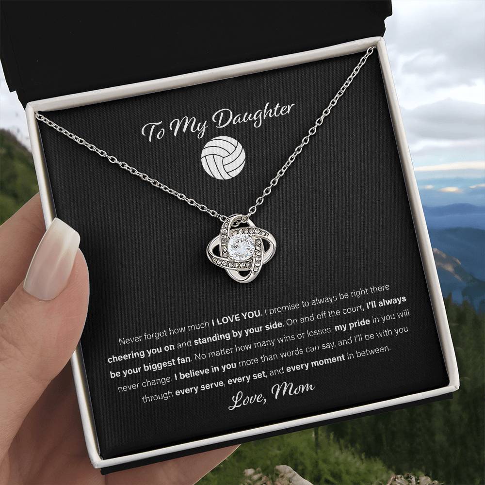 To My Volleyball Daughter, Love Mom - Love Knot Necklace, Biggest Fan