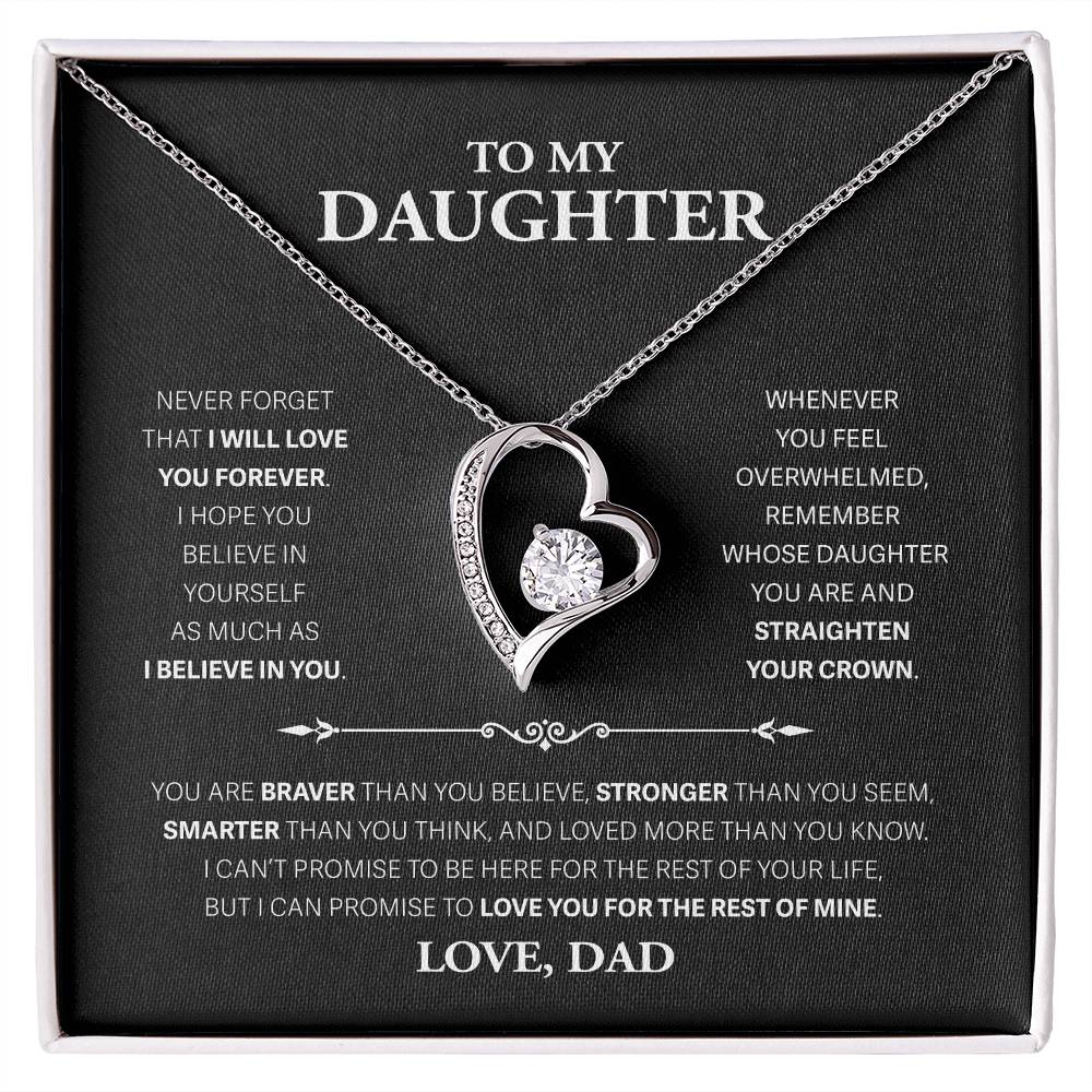 To My Daughter Never Forget, Love Dad - Forever Love Necklace, Never Forget