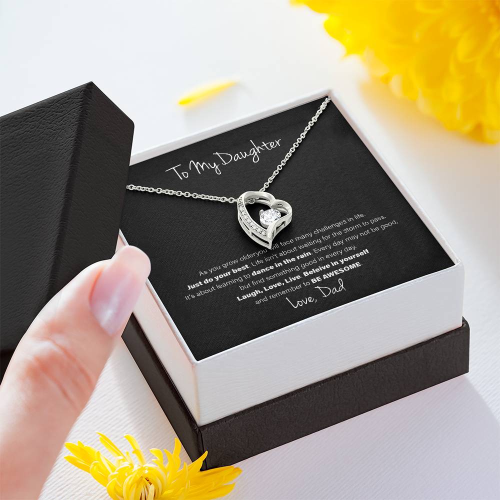 To My Daughter, Love Dad - Forever Love Necklace, Be Awesome