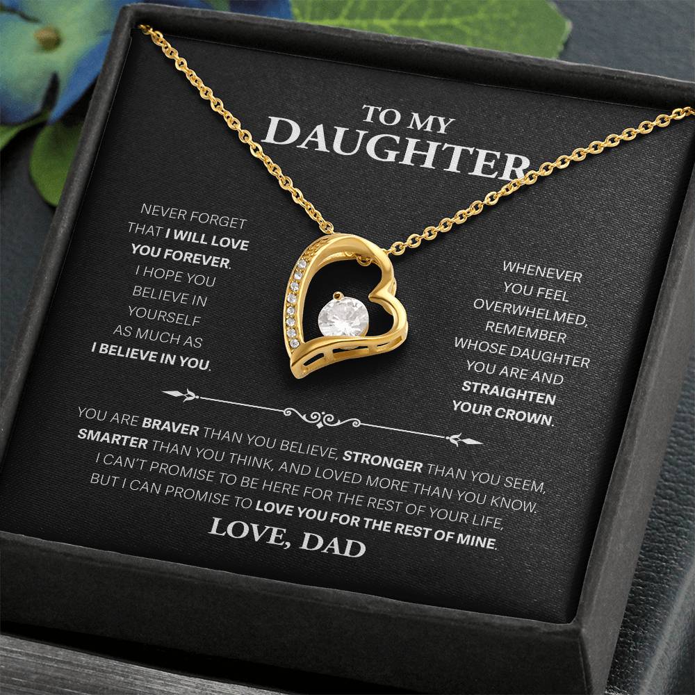To My Daughter Never Forget, Love Dad - Forever Love Necklace, Never Forget