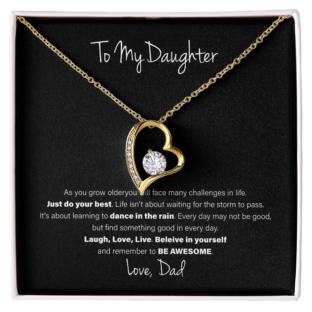 To My Daughter, Love Dad - Forever Love Necklace, Be Awesome