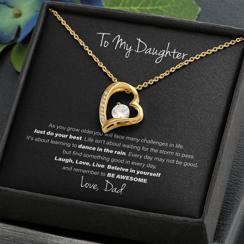 To My Daughter, Love Dad - Forever Love Necklace, Be Awesome