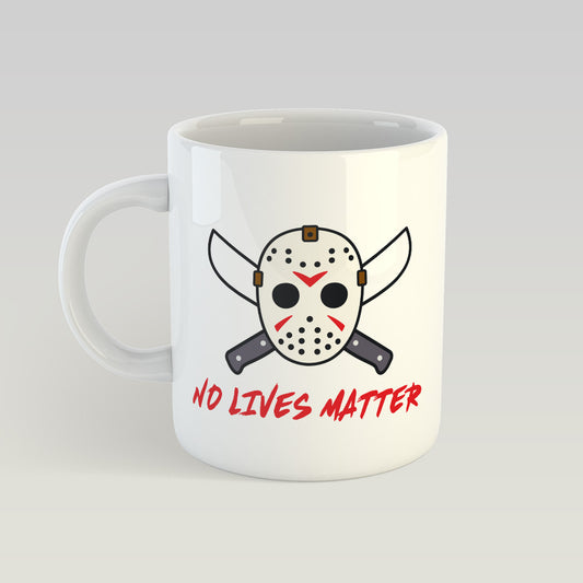 No Lives Matter Mug