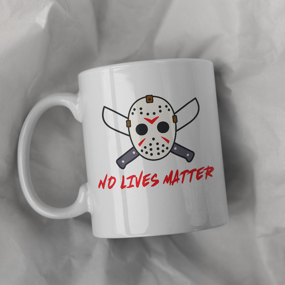 No Lives Matter Mug