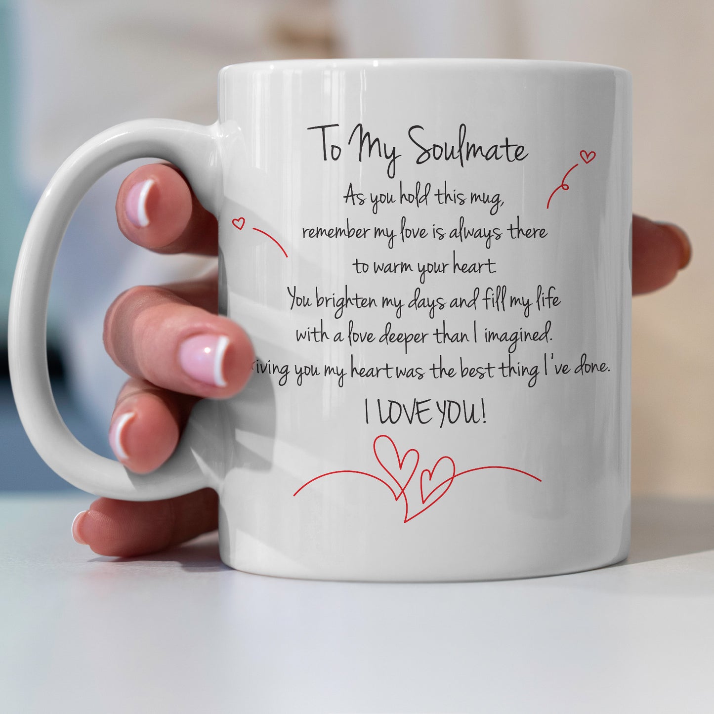 To My Soulmate Mug