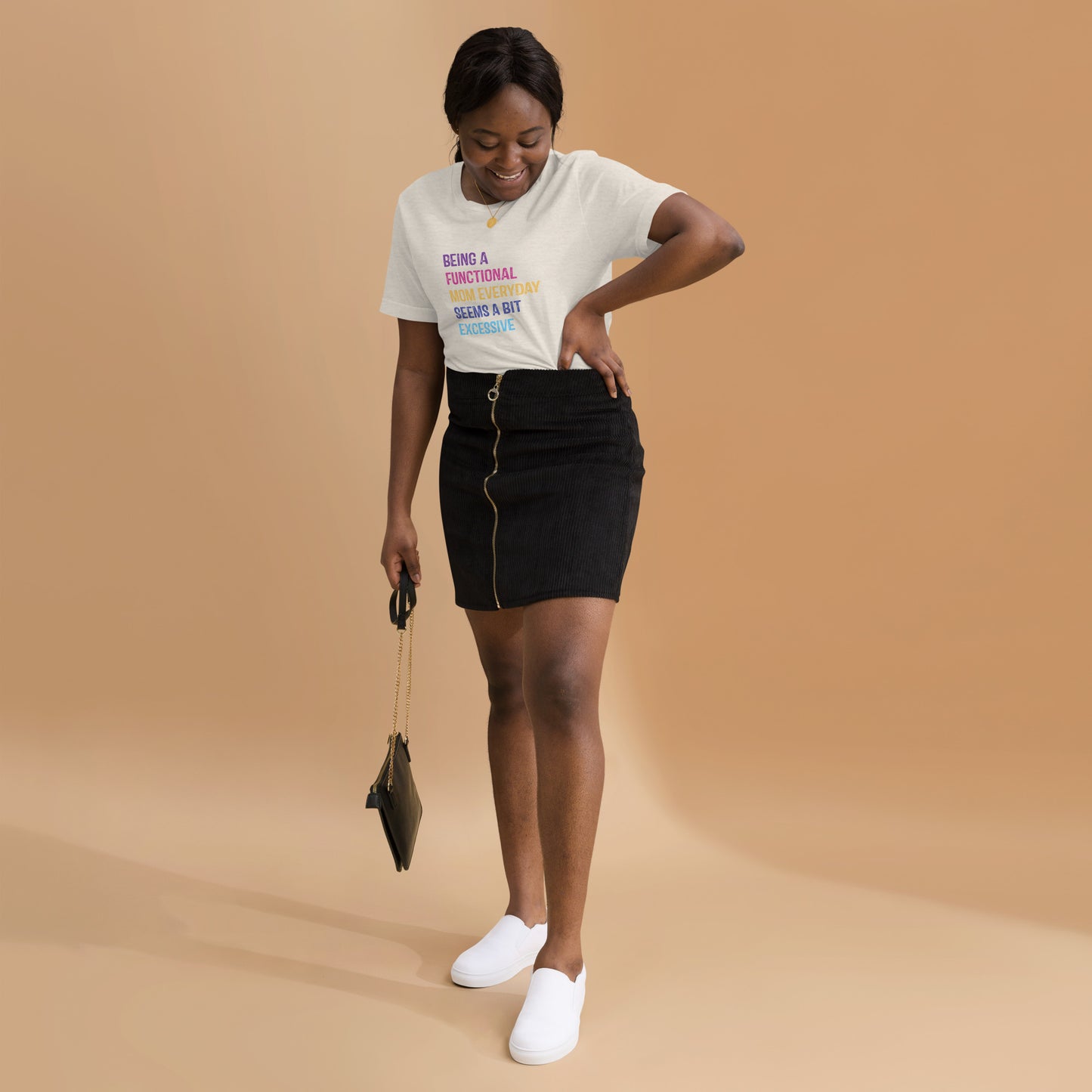 Being A Functional Mom T-Shirt