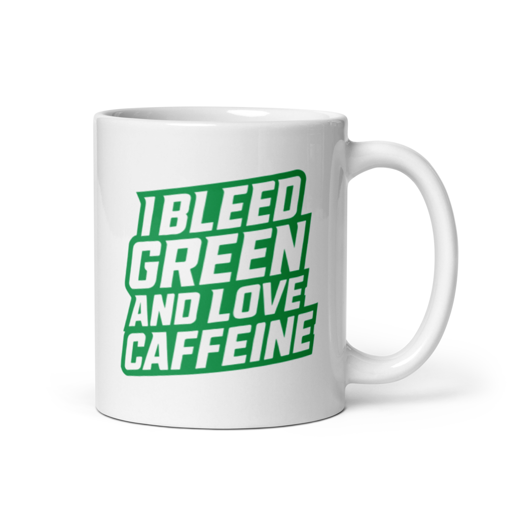 I Bleed Green and Love Caffeine Coffee Mug