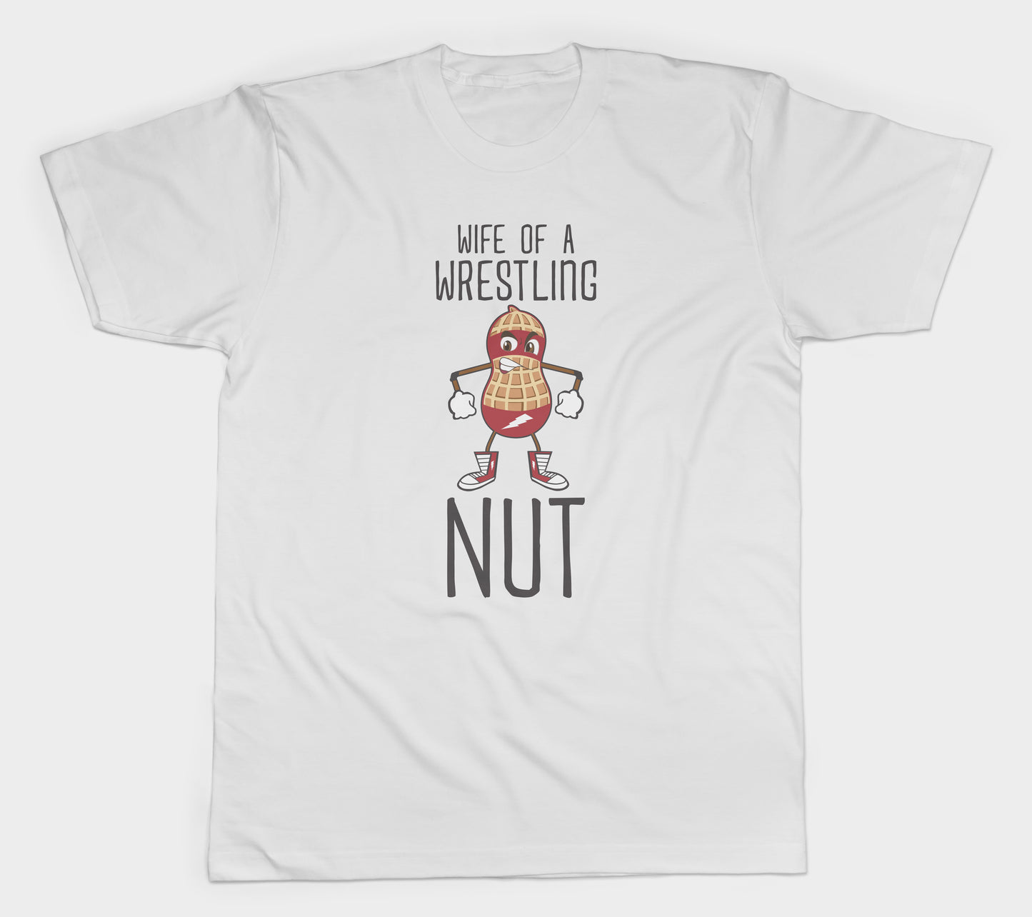 Wife of a Wrestling Nut T-Shirt